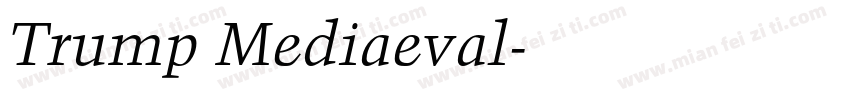 Trump Mediaeval字体转换